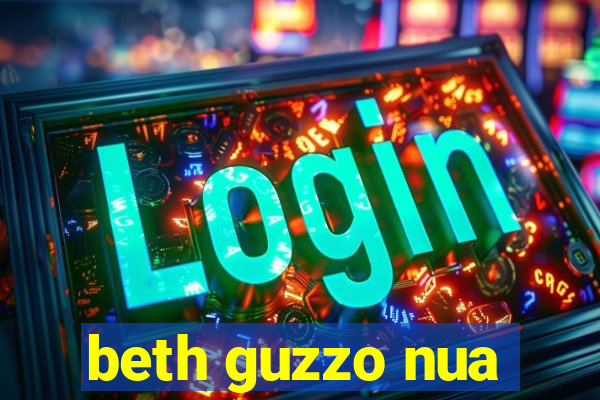 beth guzzo nua